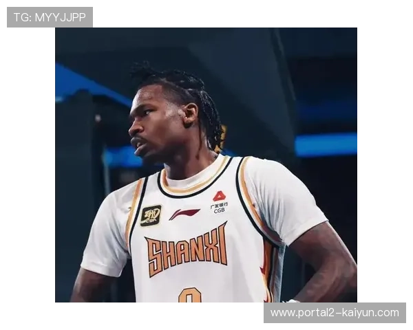 山西男篮外援调整：古德温迪亚洛凯尔三世离队，新援待检验