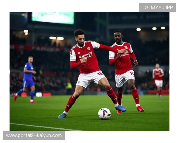 诺丁汉森林2-1富勒姆,主场连胜保级形势好转